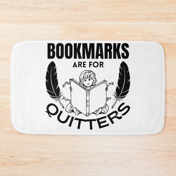 Item preview, Bookmarks are for quitters designed and sold by TThousand.