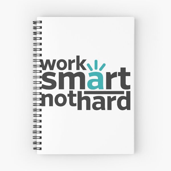 Item preview, Work smart not hard design designed and sold by SLExpress.