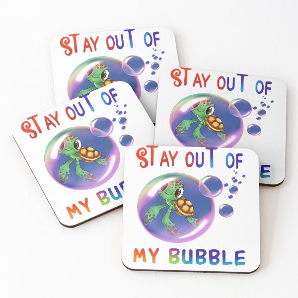 Item preview, Stay Out Of My Bubble Turtle Lover , Designer designed and sold by JOSEFONSECA1.