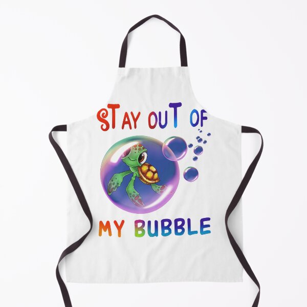 Item preview, Stay Out Of My Bubble Turtle Lover , Designer designed and sold by JOSEFONSECA1.