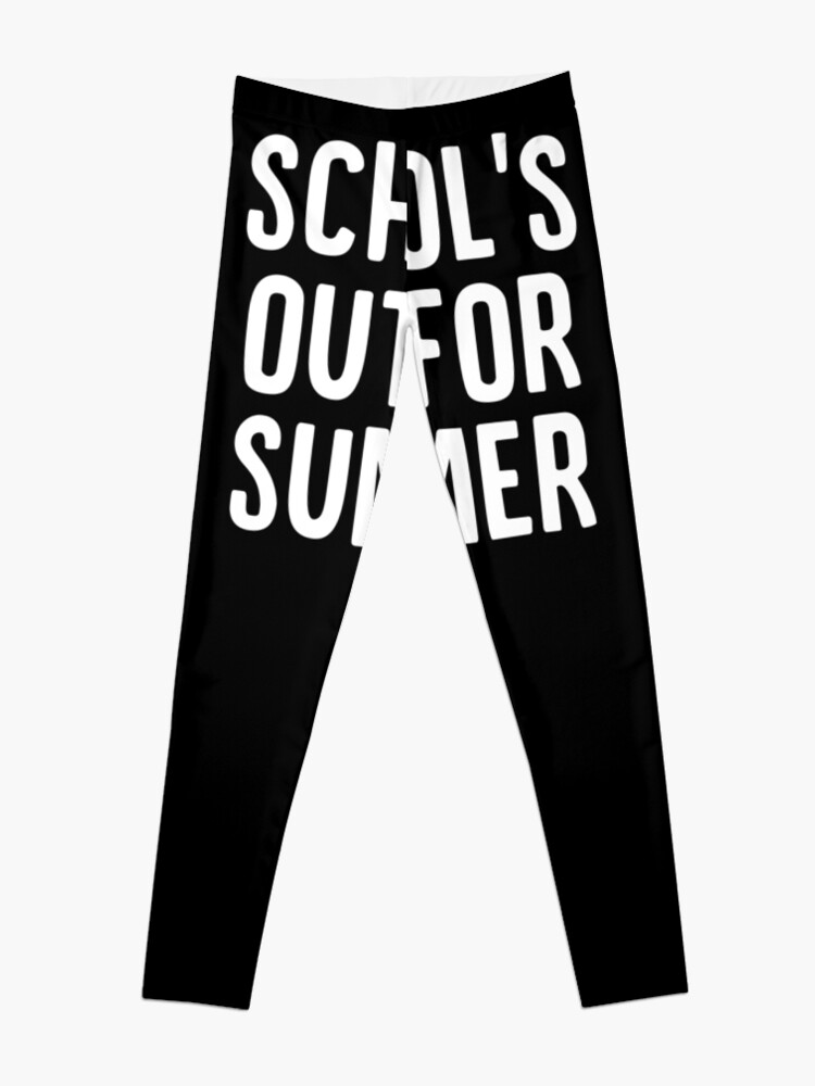 Discover School's Out For Summer Leggings
