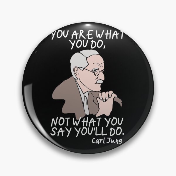 Item preview, Carl Jung Quote - You Are What You Do - Jungian Psychology Teacher (3) designed and sold by isstgeschichte.