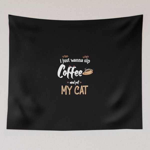Item preview, I Just Wanna Sip Coffee And Pet My Cat designed and sold by hakimayedder33.