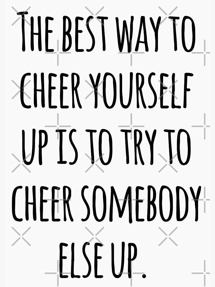 "Cheer quote" Poster for Sale by Tej0711 Redbubble