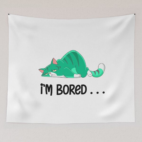 Item preview, I'm Bored Cat gift designed and sold by alfa-rouk.