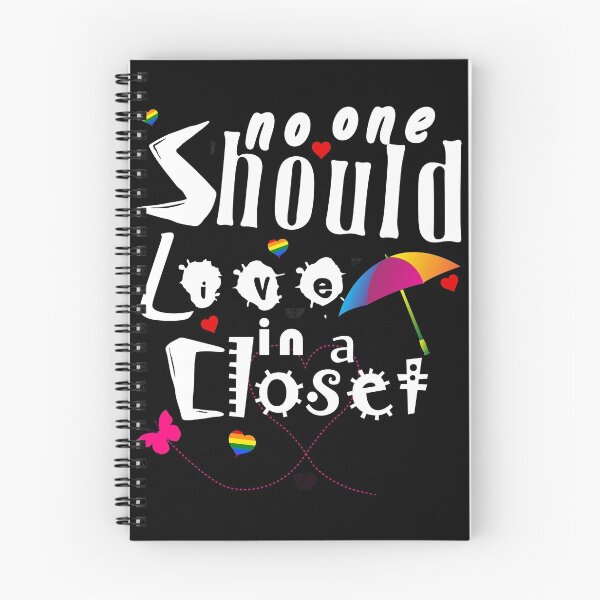 Item preview, No One Should Live In A Closet LGBT Gay Pride designed and sold by Simoel12.