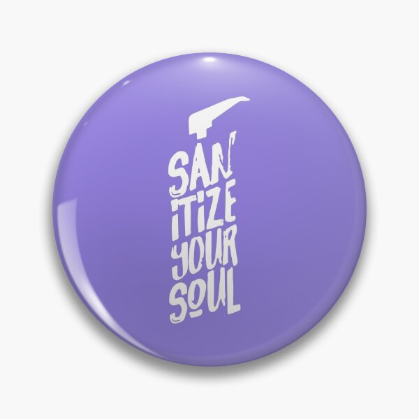 Item preview, Sanitize Your Soul designed and sold by designdroplet.