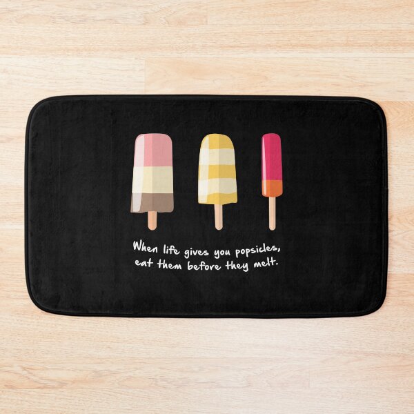 Item preview, When life gives you popsicles, eat them before they melt. designed and sold by UNITEES21.
