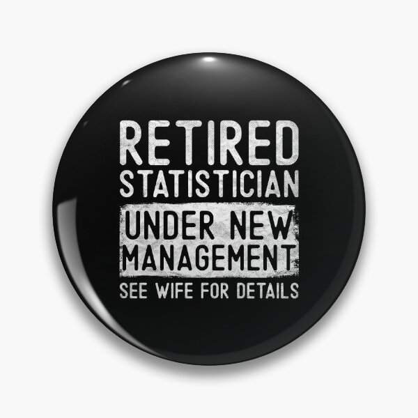 Item preview, Retired Statistician Under New Management See Wife Funny Grandpa Retirement Gift designed and sold by WYGSTORE.
