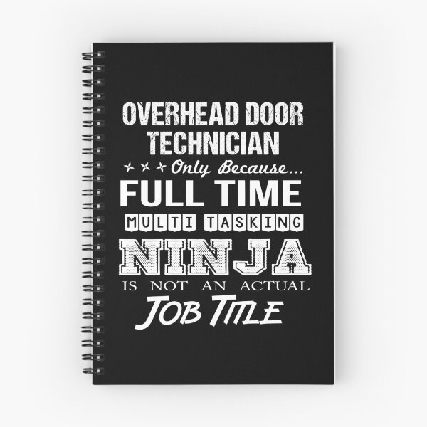 Item preview, Overhead Door Technician T Shirt - Multitasking Ninja Job Gift Item Tee designed and sold by ribbinjunk.