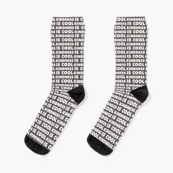 Kindness Is Cool Socks