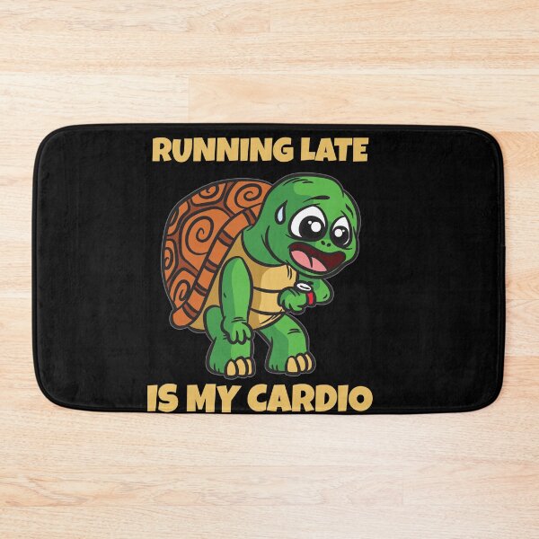 Item preview, Running Late Is My Cardio designed and sold by Moonpie90.