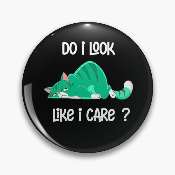 Item preview, Do I Look Like I Care Cat  Gift designed and sold by alfa-rouk.