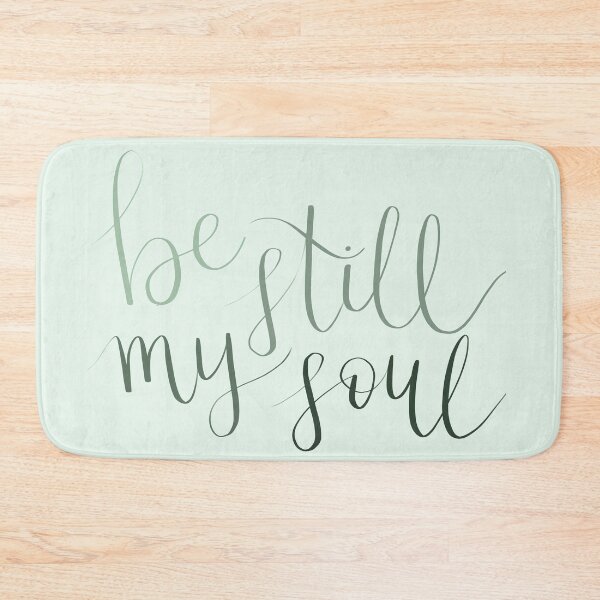 Item preview, Be Still my Soul designed and sold by hsjdesigns.