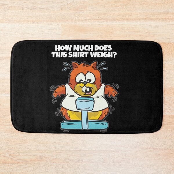 Item preview, How Much does this shirt weigh Chubby BBW Joke designed and sold by Moonpie90.