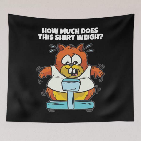 Item preview, How Much does this shirt weigh Chubby BBW Joke designed and sold by Moonpie90.