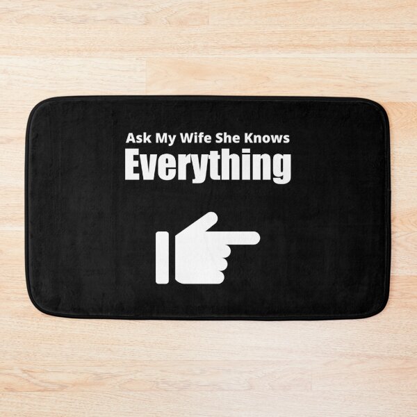 Item preview, Ask My Wife She Knows Everything designed and sold by Avishy.