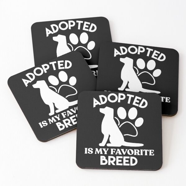 Item preview, Adopted Is My Favorite Breed designed and sold by sunnyxvibesss.