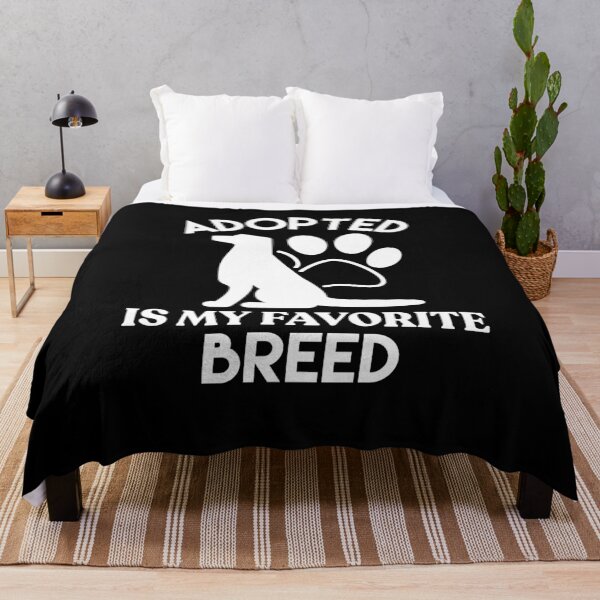 Item preview, Adopted Is My Favorite Breed designed and sold by sunnyxvibesss.
