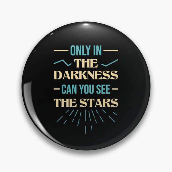 Item preview, only in the darkness can you see the stars Essential Gift T-Shirt designed and sold by ouaredi.
