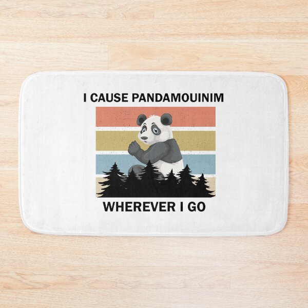 Item preview, I Cause Pandamonium Wherever I Go designed and sold by imaneless.