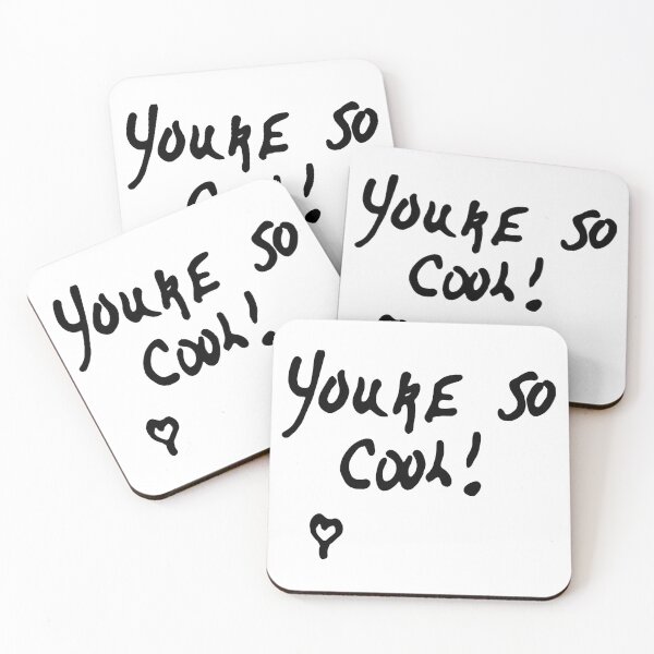 Item preview, YOU'RE SO COOL FUNNY  designed and sold by KyleSims.