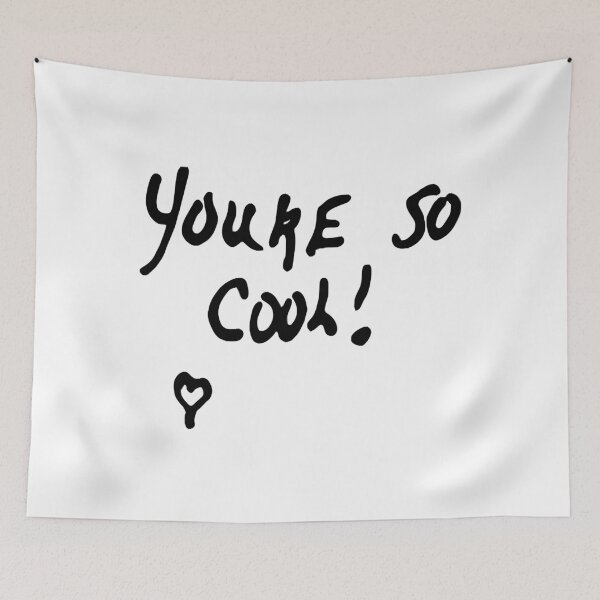 Item preview, YOU'RE SO COOL FUNNY  designed and sold by KyleSims.