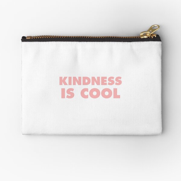 Kindness Is Cool Zipper Pouch