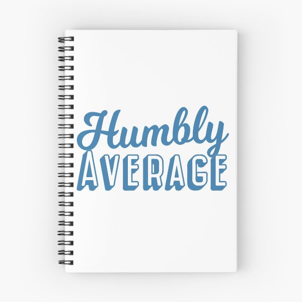Item preview, Humbly Average designed and sold by The Cosmic Turtle.