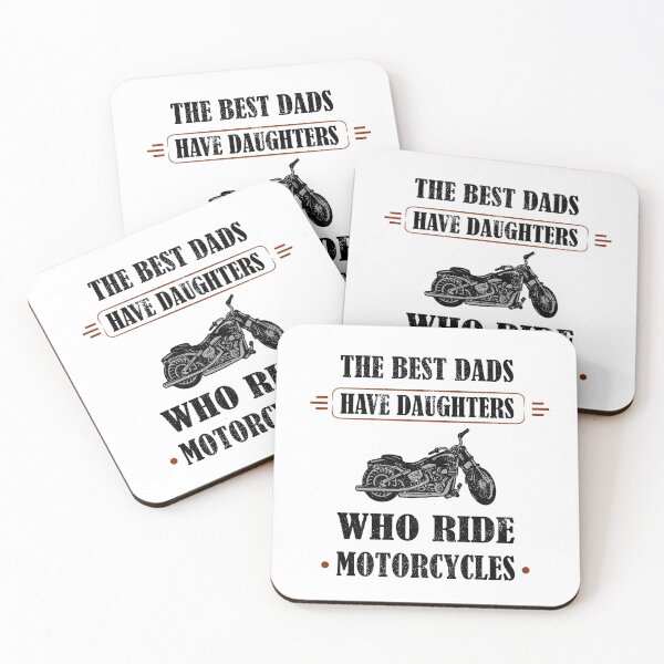 Item preview, The best dads have daughters who ride motorcycles Gift  designed and sold by alfa-rouk.