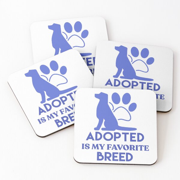 Item preview, Adopted Is My Favorite Breed designed and sold by sunnyxvibesss.