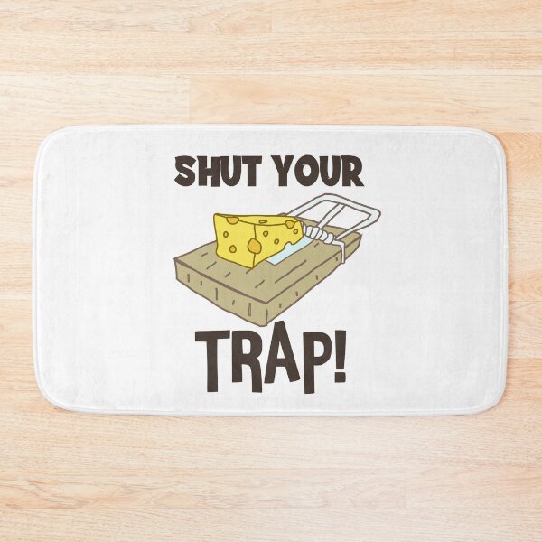 Item preview, Shut Your Trap (Light) designed and sold by the-krisney-way.