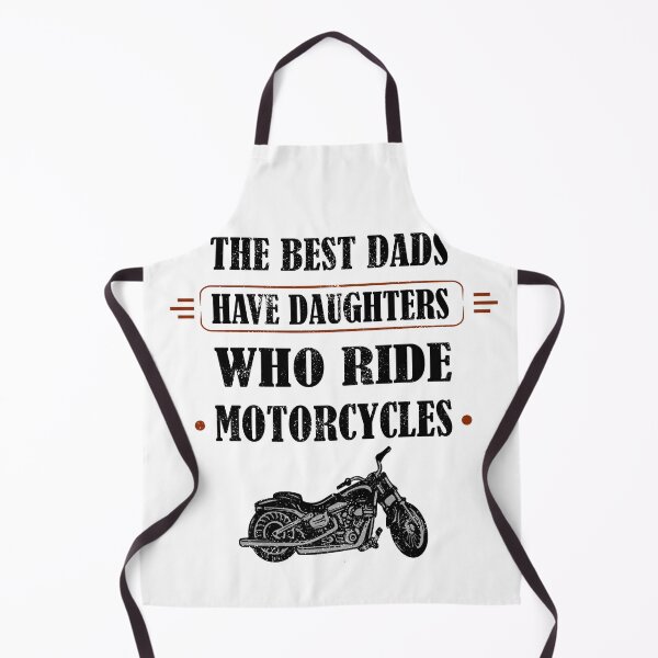 Item preview, The best dads have daughters who ride motorcycles Gift designed and sold by alfa-rouk.