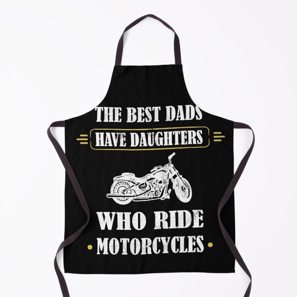 Item preview, The best dads have daughters who ride motorcycles Gift designed and sold by alfa-rouk.