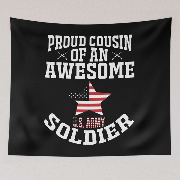 Item preview, Proud Cousin Of An A Wesome US Army Soldier designed and sold by marytrou.