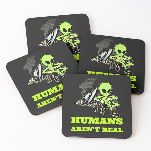 Item preview, Humans aren't real alien design designed and sold by PinkArtDesigns.