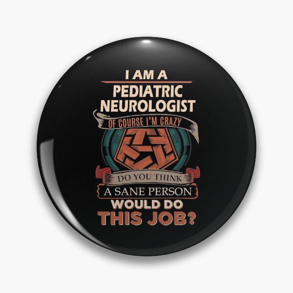 Item preview, Pediatric Neurologist T Shirt - Sane Person Gift Item Tee designed and sold by oldsbyisai.
