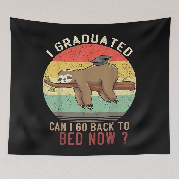 Item preview, Class Of 2021 Sloth Graduation Can I Go Back to Bed - Back to school designed and sold by begin-again.