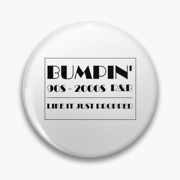 Item preview, Bumpin' 90s - 2000s R&B Like it Just Dropped designed and sold by alfa-rouk.