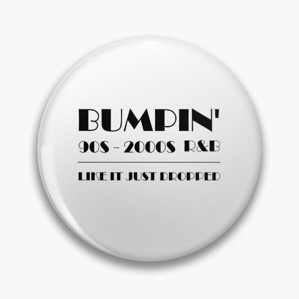 Item preview, Bumpin' 90s - 2000s R&B Like it Just Dropped designed and sold by alfa-rouk.