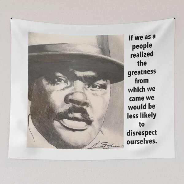 Item preview, Marcus Garvey Quote- If we as a people realized the greatness from which we came  designed and sold by sourceoflife.