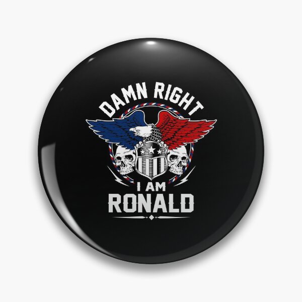 Item preview, Ronald Name T Shirt - Damn Right I Am Ronald Gift Item Tee designed and sold by omodong176.