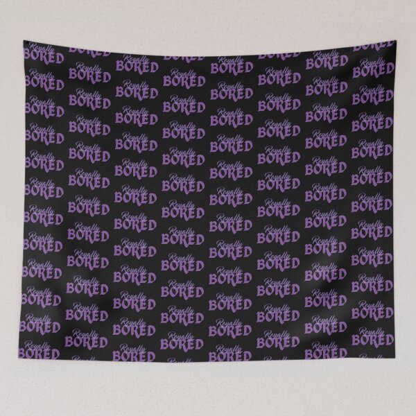 Item preview, Royally Bored - Funny Sarcastic Quote in FAUX Metallic Purple Print  designed and sold by mLoyal.