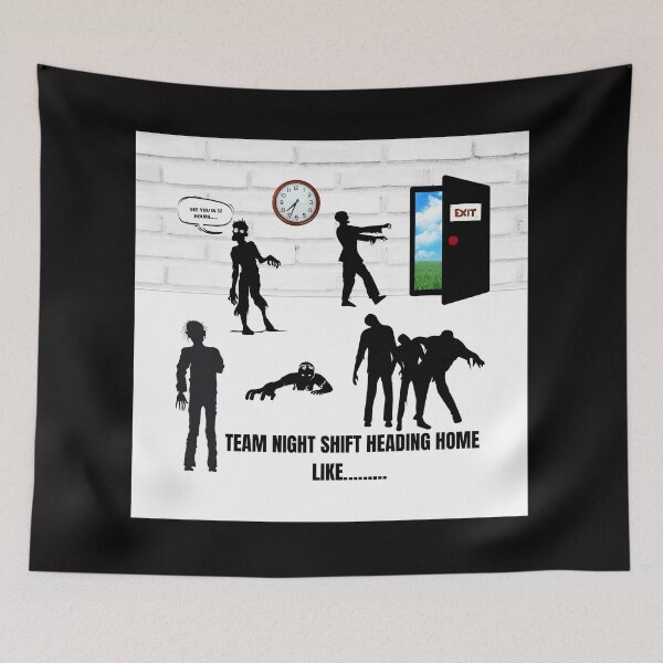 Item preview, Team Night Shift designed and sold by StrawberryLaura.