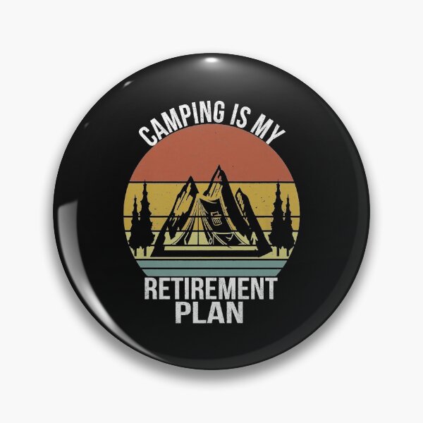 Item preview, Camping Is My Retirement Plan - Vintage Retirement designed and sold by begin-again.