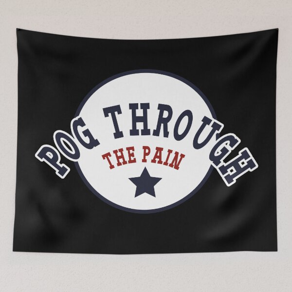 Item preview, Pog Through The Pain designed and sold by Color-Sparkle.