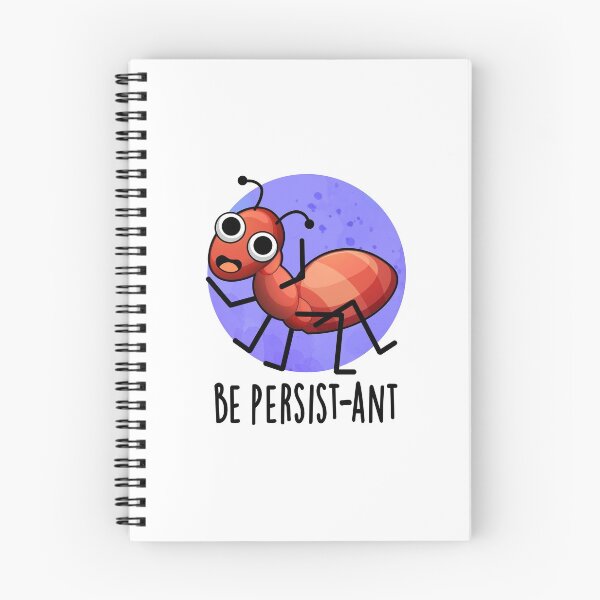Item preview, Be Persist-ant Funny Ant Puns  designed and sold by punnybone.