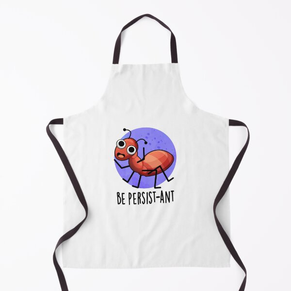 Item preview, Be Persist-ant Funny Ant Puns designed and sold by punnybone.