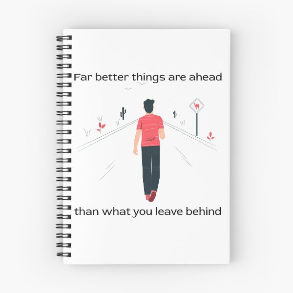 Item preview, Far Better Things are Ahead than What you Leave Behind | Inspirational | Quote designed and sold by InspirePower1.