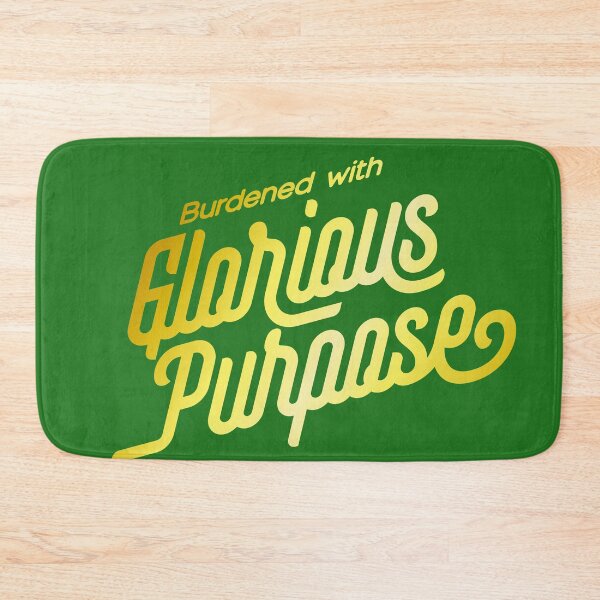 Item preview, Burdened with Glorious Purpose (Loki's Quote) designed and sold by frikybomb.